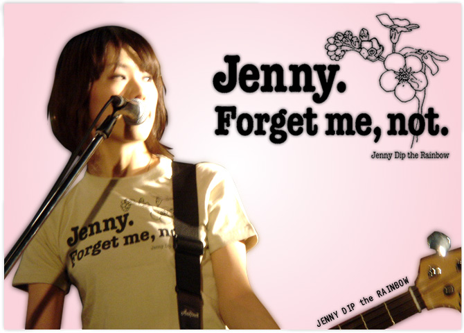 Jenny Dip the Rainbow : Jenny. Forget me, not.